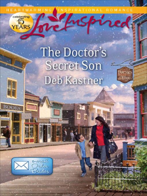 Title details for The Doctor's Secret Son by Deb Kastner - Available
